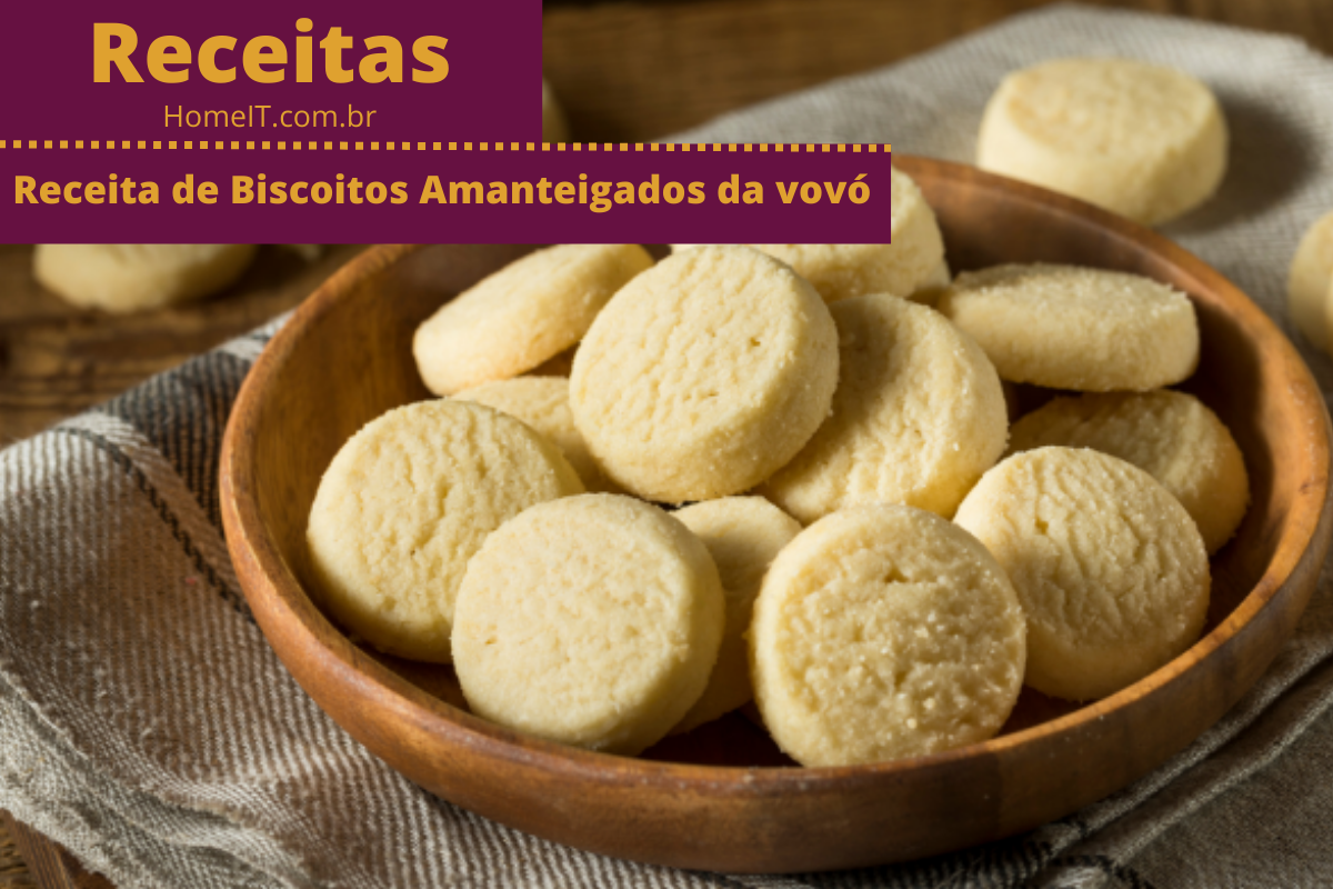 Receita de Biscoitos Amanteigados da vovó