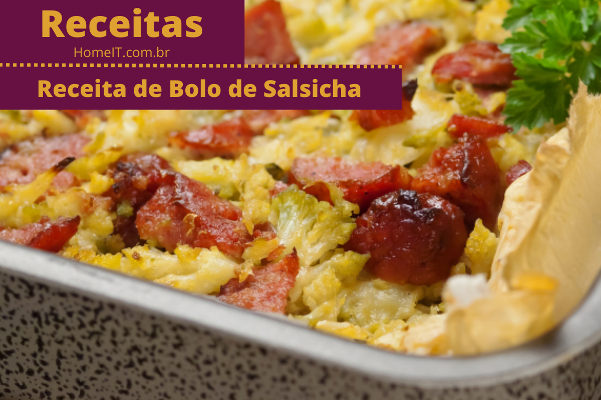 Receita de Bolo de Salsicha