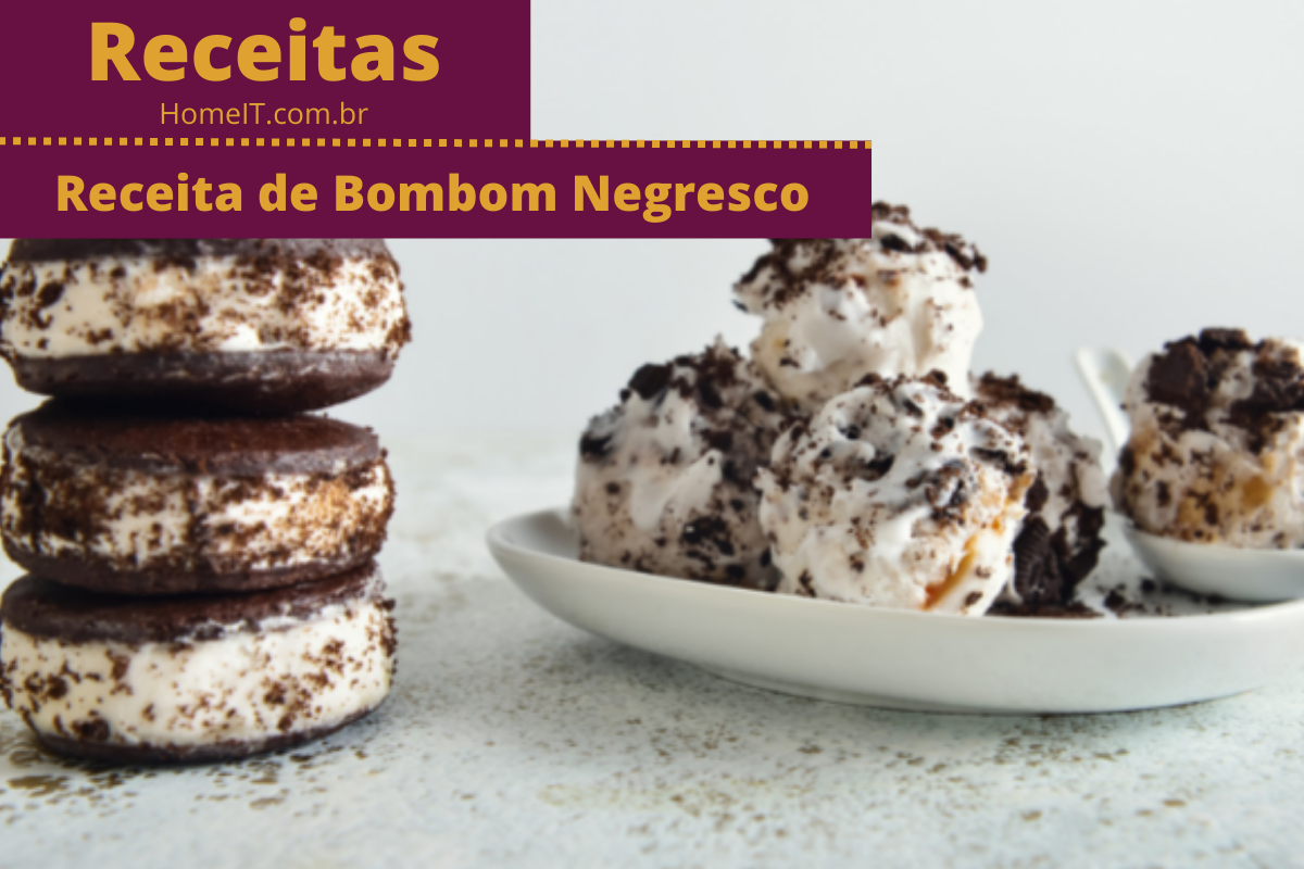 Receita de Bombom Negresco