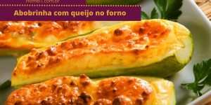 Receita Abobrinha com queijo no forno