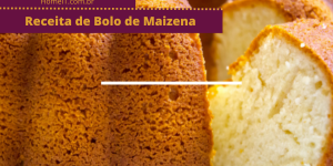 Receita de Bolo de Maizena