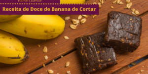 Receita de Doce de Banana de Cortar